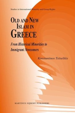 Old and New Islam in Greece - Tsitselikis, Konstantinos