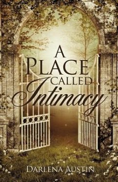 A Place Called Intimacy - Austin, Darlena