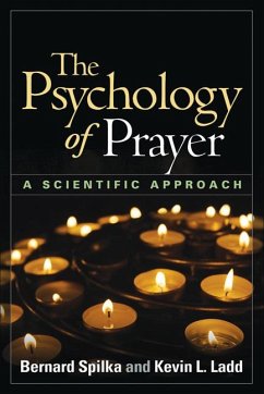 The Psychology of Prayer - Spilka, Bernard; Ladd, Kevin L