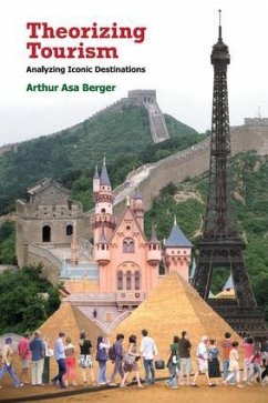 Theorizing Tourism - Berger, Arthur Asa