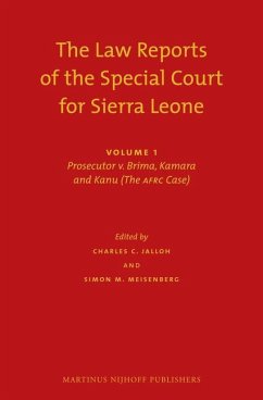 The Law Reports of the Special Court for Sierra Leone (2 Vols.)