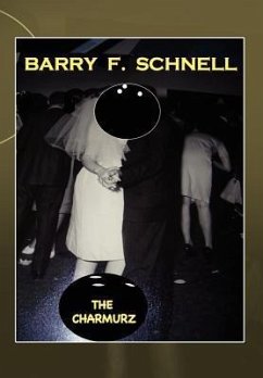 The Charmurz - Schnell, Barry F.