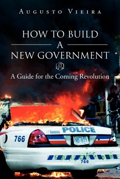 How to Build a New Government - Vieira, Augusto