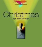 Christmas: Light Splits the Night