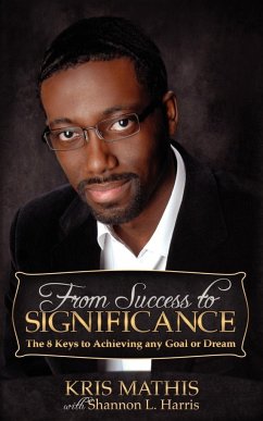 From Success to Significance - Mathis, Kris