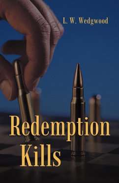 Redemption Kills - Wedgwood, L. W.