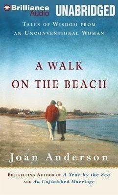 A Walk on the Beach: Tales of Wisdom from an Unconventional Woman - Anderson, Joan