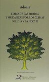 Libro de las hidas y mudanzas por los climas del día y la noche