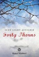 Forty Thorns - Light Ayyildiz, Judy