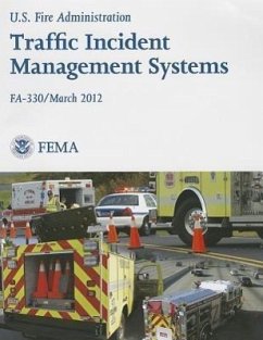 Traffic Incident Management Systems - Federal Emergency Management Agency