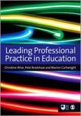 Leading Professional Practice in Education