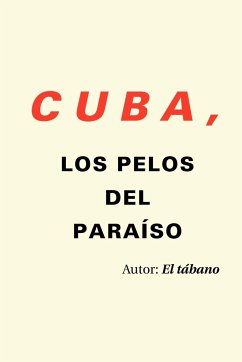 Cuba, Los Pelos del Para So - El Tabano