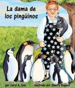 La Dama de los Pinguinos - Cole, Carol A