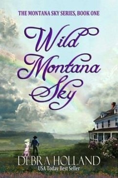Wild Montana Sky - Holland, Debra