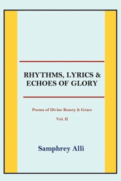 Rhythms, Lyrics & Echoes of Glory - Alli, Samphrey