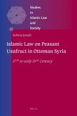 Islamic Law on Peasant Usufruct in Ottoman Syria