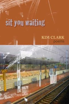 Sit You Waiting - Clark, Kim