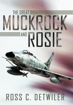 The Great Muckrock and Rosie - Detwiler, Ross C.