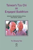 Taiwan's Tzu CHI as Engaged Buddhism