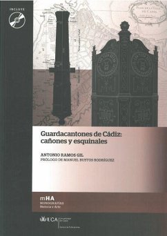 Guardacantones de Cádiz : cañones y esquinales - Bustos Rodríguez, Manuel; Ramos Gil, Antonio