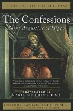 Confessions: Saint Augustine of Hippo - Augustine, Saint; Meconi, David Vincent