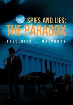 Spies and Lies - Malphurs, Frederick L.