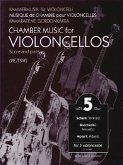 Chamber Music for Violoncellos, Volume 5