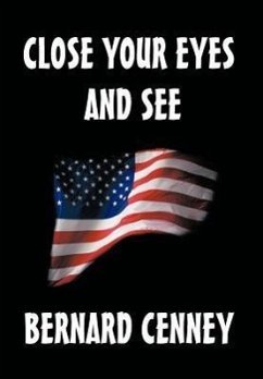 Close Your Eyes and See - Cenney, Bernard R.