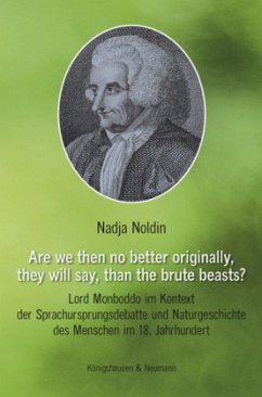 Are we then no better originally, they will say, than the brute beasts? - Noldin, Nadja