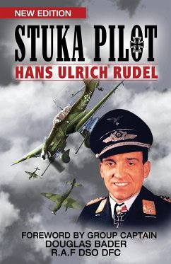 Stuka Pilot - Rudel, Hans-Ulrich