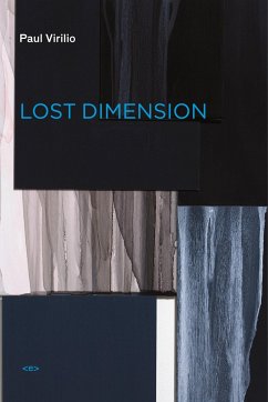 Lost Dimension, New Edition - Virilio, Paul