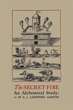 The Secret Fire - Garstin, E. J. Langford