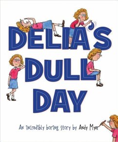 Delia's Dull Day - Myer, Andy