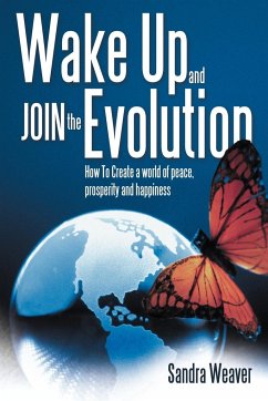 Wake Up and Join the Evolution - Weaver, Sandra