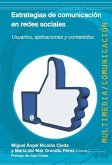 Estrategias de comunicación en redes sociales : usuario, aplicaciones y contenidos