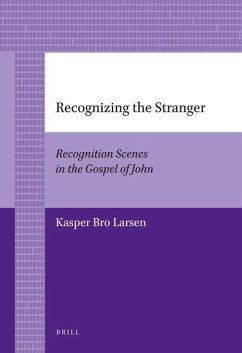 Recognizing the Stranger - Larsen, Kasper Bro