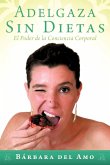 Adelgaza Sin Dietas