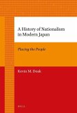 A History of Nationalism in Modern Japan: Placing the People