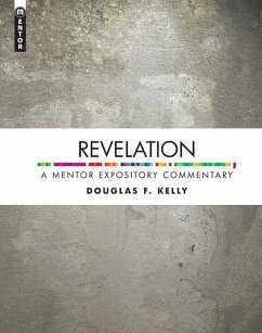 Revelation - Kelly, Douglas F.