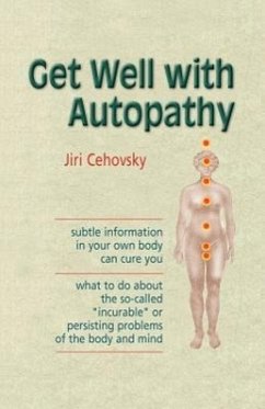 Get Well with Autopathy - Cehovsky, Jiri