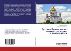 Russkoe Prawoslawie: welikoe sluzhenie prodolzhaetsq - Tonkih, Vladimir;Kondratenko, Ljudmila