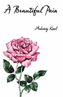 A Beautiful Pain - Kaul, Maharaj