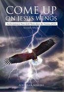 Come Up on Jesus Wings - Adeleke, Adediran Olaoluwa