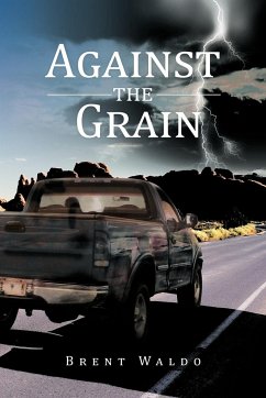 Against the Grain - Waldo, Brent