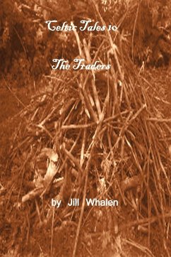Celtic Tales 10, the Traders - Whalen, Jill