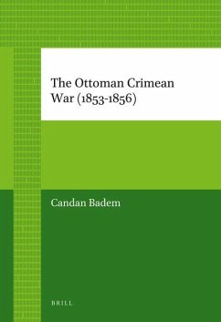 The Ottoman Crimean War (1853-1856) - Badem, Candan