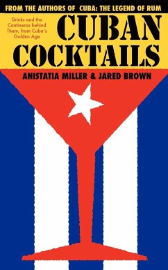 CUBAN COCKTAILS - Brown, Jared Mcdaniel; Miller, Anistatia Renard