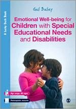 Emotional Well-being for Children with Special Educational Needs and Disabilities - Bailey, Gail