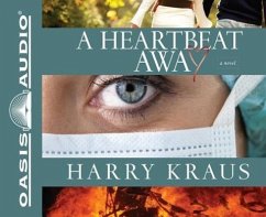 A Heartbeat Away (Library Edition) - Kraus, Harry