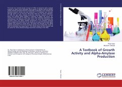 A Textbook of Growth Activity and Alpha-Amylase Production